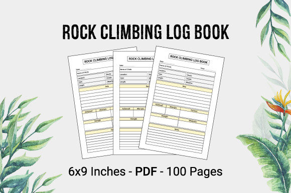 Rock Climbing Log Book: Your Ultimate Climb Tracker